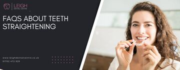 Frequently asked questions about teeth straightening