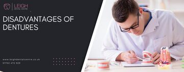 Disadvantages of Dentures
