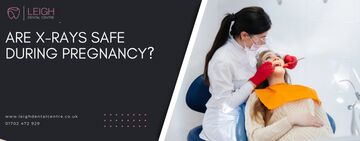 Are X-rays safe during pregnancy