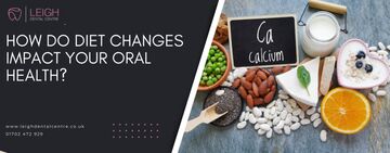 How do diet changes impact your oral health