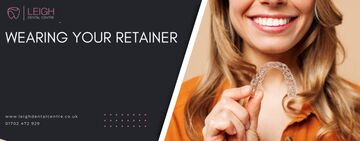 Wearing your retainer